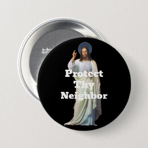 Badge Rond 7,6 Cm Bouton Protéger Ton Voisin