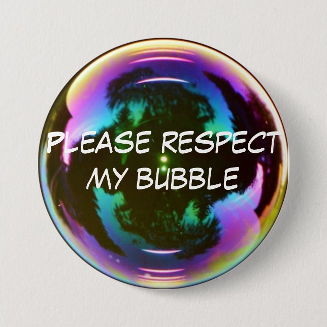 Badge Rond 7,6 Cm Bouton 'Respectez ma bulle' (Devant)