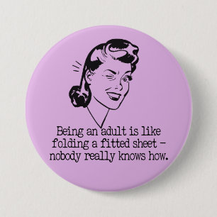 Badge Rond 7,6 Cm Bouton Retro Woman Funny Citation