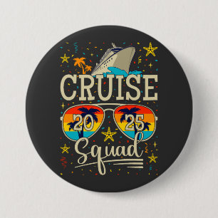 Badge Rond 7,6 Cm Bouton rond Croisière Squad 2025 Croisière Vacance