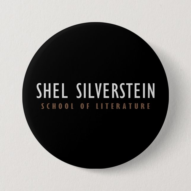 Badge Rond 7,6 Cm Bouton Shel Silverstein School of Literature (Devant)