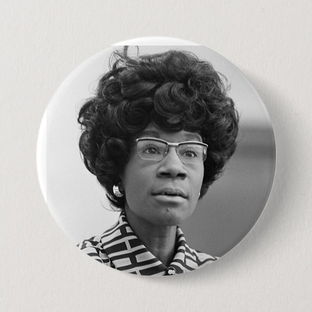 Badge Rond 7,6 Cm Bouton Shirley Chisholm (Devant)