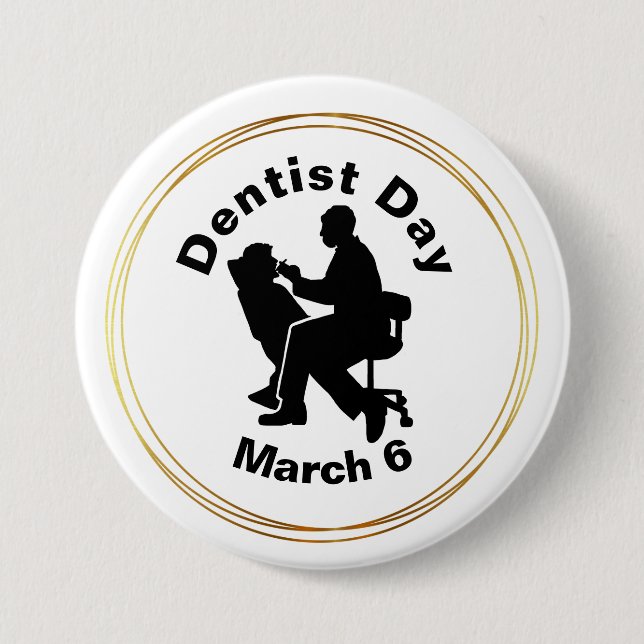 Badge Rond 7,6 Cm Bouton Silhouette Dentist Day (Devant)