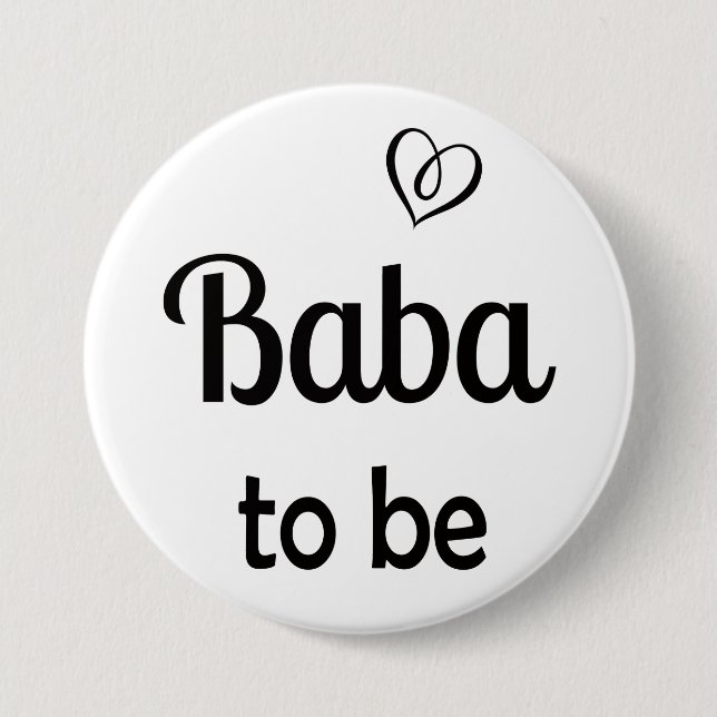 Badge Rond 7,6 Cm Bouton simple Baba pour être Baby shower Pin (Devant)