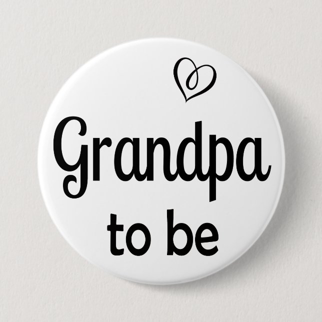 Badge Rond 7,6 Cm Bouton simple grand-père pour être Baby shower (Devant)
