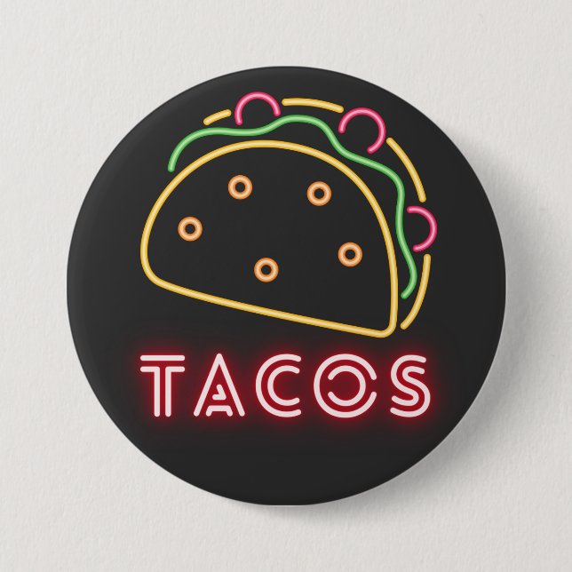Badge Rond 7,6 Cm Bouton Symbole et texte néon Tacos (Devant)