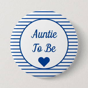 Badge Rond 7,6 Cm Bouton Tante À Être Baby shower