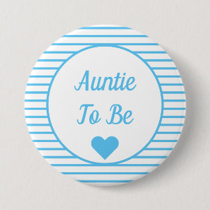Badge Rond 7,6 Cm Bouton Tante À Être Baby shower