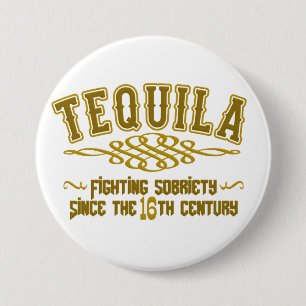 Badge Rond 7,6 Cm Bouton TEQUILA