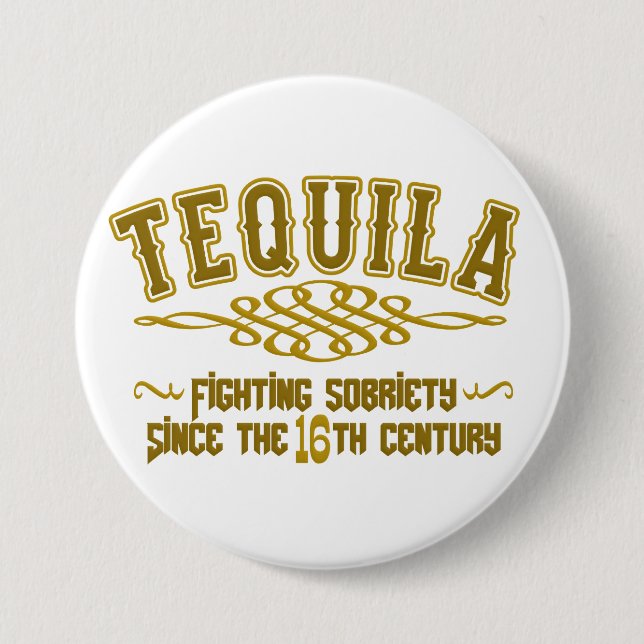 Badge Rond 7,6 Cm Bouton TEQUILA (Devant)