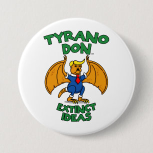 Badge Rond 7,6 Cm Bouton Tyrano Don™