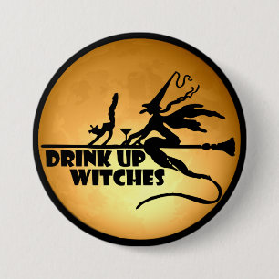 Badge Rond 7,6 Cm Buvez les Sorcières, Lune Orange