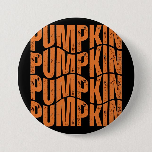 BADGE ROND 7,6 CM CADEAU DE TYPOGRAPHIE DE CITROUILLE (Devant)