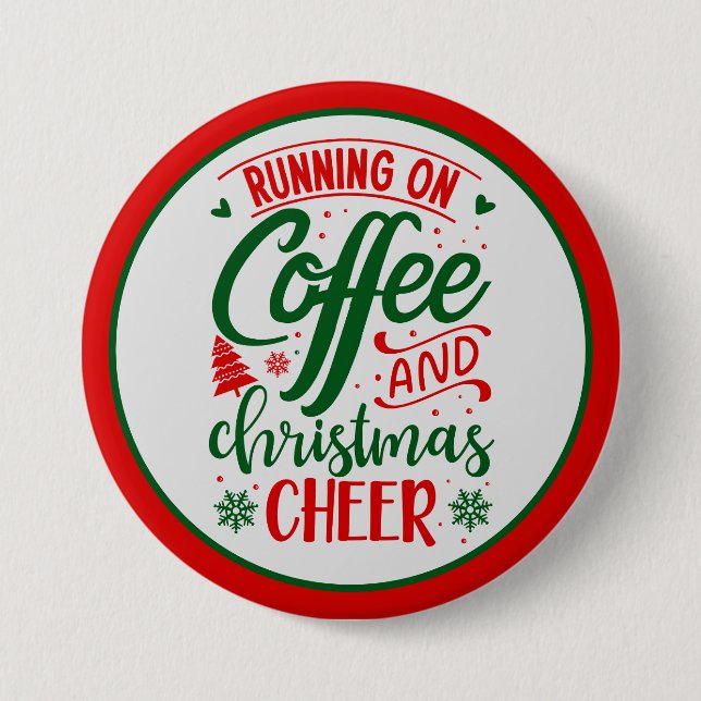 Badge Rond 7,6 Cm Café et Joie de Noël (Devant)