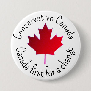 Badge Rond 7,6 Cm Canada conservateur. Le Canada d'abord pour change