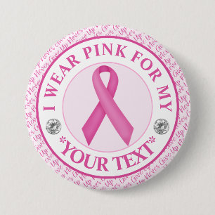 Badge Rond 7,6 Cm Cancer du sein, je porte du rose pour la sensibili
