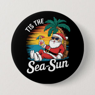Badge Rond 7,6 Cm C'est le soleil de la mer Santa Beach Noël en juil