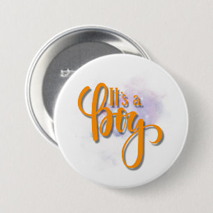 Badge Rond 7,6 Cm C'est un garçon
