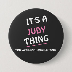 Badge Rond 7,6 Cm C'est une chose Judy que tu ne comprendrais pas