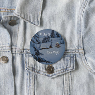 Badge Rond 7,6 Cm C'était une nuit silencieuse