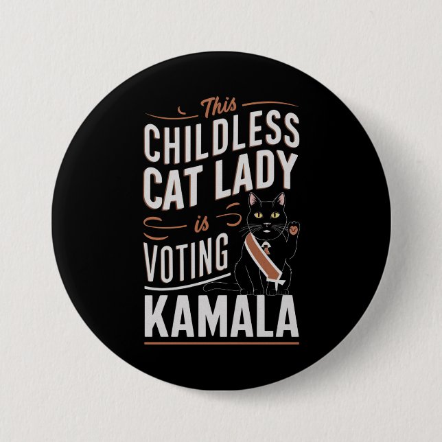 Badge Rond 7,6 Cm Cette dame aux chats sans enfants vote Kamala (Devant)