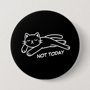 Badge Rond 7,6 Cm Chat Minimaliste Fatigué - Pas Aujourd'hui Bouton