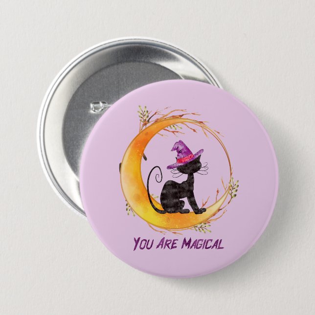 Badge Rond 7,6 Cm Chat noir - Vous êtes magique (Devant & derrière)