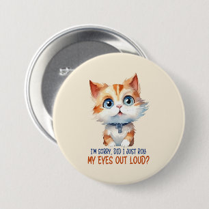 Badge Rond 7,6 Cm Chat Sarcastique Et Cute (2)