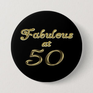 Badge Rond 7,6 Cm Cinquante ans fabuleux à 50 ans de typographie d'o