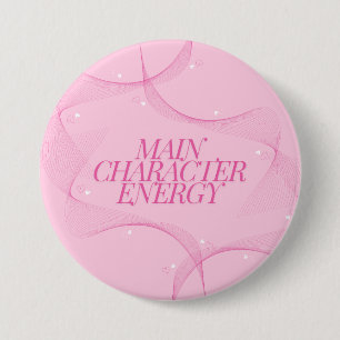 Badge Rond 7,6 Cm Citation Énergie de Personnage Principal Rose