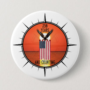 Badge Rond 7,6 Cm Citation patriotique "250 ans et ça continue" 4 ju