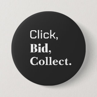 Badge Rond 7,6 Cm Click, Bid, Collect. Book Button