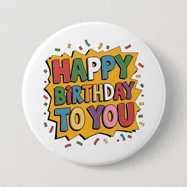 Badge Rond 7,6 Cm Comic Burst Joyeux Anniversaire (Devant)