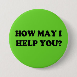 Badge Rond 7,6 Cm Comment peux j'aidez-vous à boutonner le vert