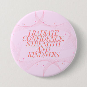 Badge Rond 7,6 Cm Confiance, gentillesse, Spiritualité, Inspiration