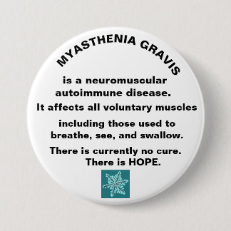 Badge Rond 7,6 Cm Conscience de myasthénie gravis