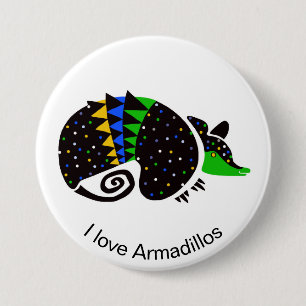 Badge Rond 7,6 Cm Cool J'aime ARMADILLO- Graphique animal en voie de