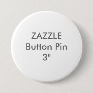 Badge Rond 7,6 Cm Coutume vide 3" de Zazzle grand Pin de bouton