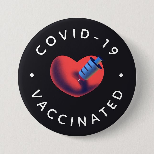 Badge Rond 7,6 Cm Covid-19 Vacciné Coeur & Syringe Injection Cute (Devant)