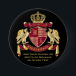 Badge Rond 7,6 Cm Créez votre propre blason d'armoiries d'aigle roug<br><div class="desc">Créez votre propre armoiries, emblème, insignia ou crête de famille aristocratique avec ce magnifique essuie-tout classique ou ce modèle de bouclier. Les motifs rouges de Crimson décorent un bouclier surmonté d'une couronne dorée et flanqué d'aigles héraldiques médiévaux. Une banderole assortie tient votre date de mariage / date de naissance /...</div>