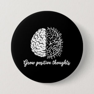 Badge Rond 7,6 Cm Croissance des pensées positives - Inspirationnel