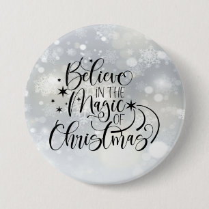 Badge Rond 7,6 Cm Croyez En La Magie De Noël - Flocon De Neige