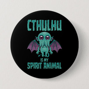 Badge Rond 7,6 Cm Cthulhu est mon animal spirituel