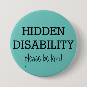 Badge Rond 7,6 Cm Custom Hidden Disabilities