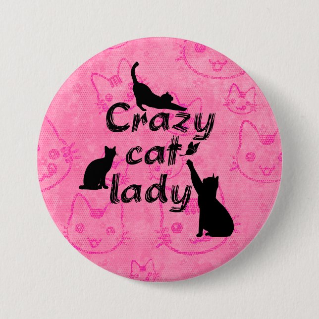 Badge Rond 7,6 Cm Dame Chats Folle Amusant Drôle Chats (Devant)