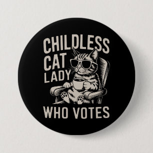 Badge Rond 7,6 Cm Dame de chat sans enfants 2024 Élection Vote Kamal