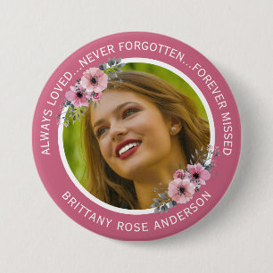 Badge Rond 7,6 Cm Dans la mémoire amoureuse Floral   Mémorial photo 