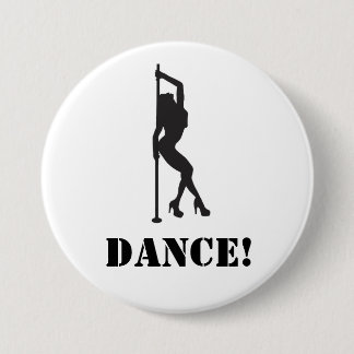 Badge Rond 7,6 Cm Danse !