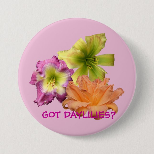 BADGE ROND 7,6 CM DAYLILIES OBTENUS ? BOUTON (Devant)