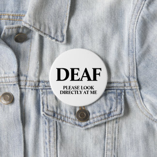 Badge Rond 7,6 Cm Deaf or Hard of Hearing